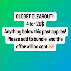 CLOSET CLEAR OUT